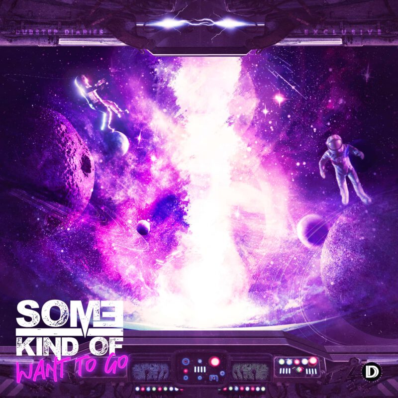 Some Kind Of - Want To Go