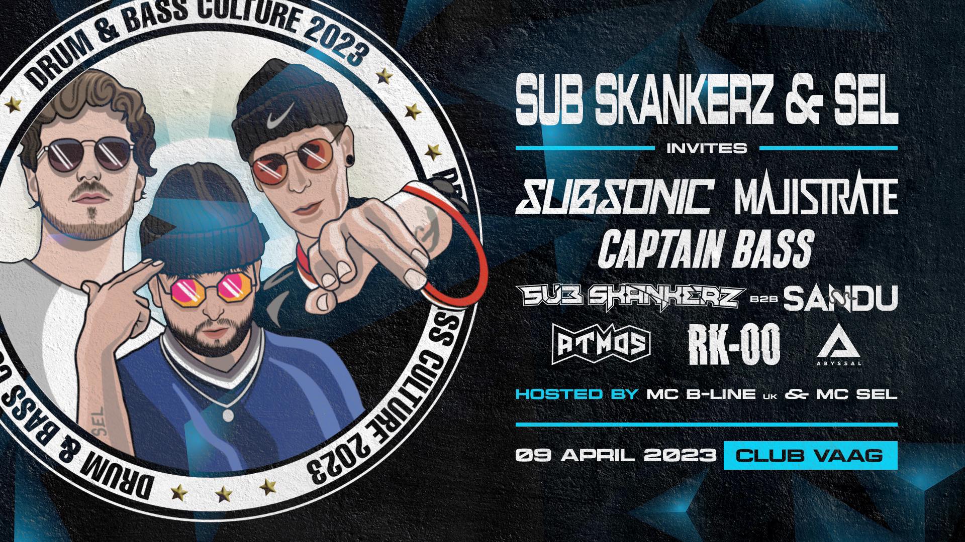 Sub Skankerz & Sel invites Subsonic & Majistrate