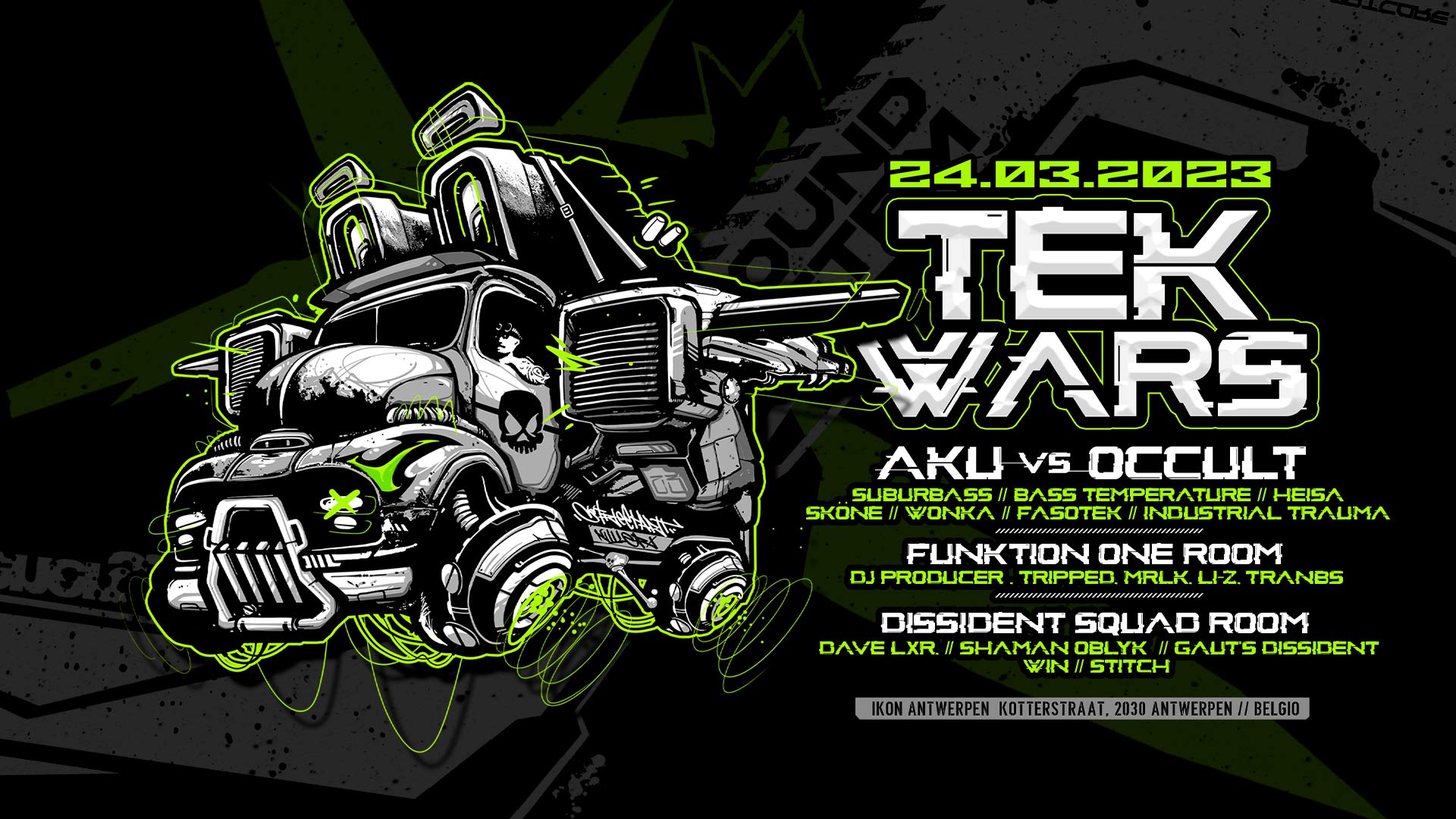 Tek Wars 3: Aku, Occult & Dissident Squad soundsystems