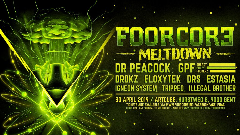 Foorcore Meltdown @ Gent, avril 2019