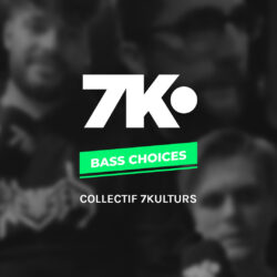 Bass Choices 7kulturs