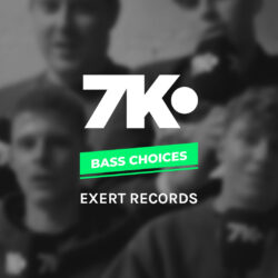 Bass Choices Exert Records