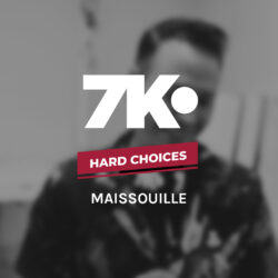 Hard Choices Maissouille @ C2C