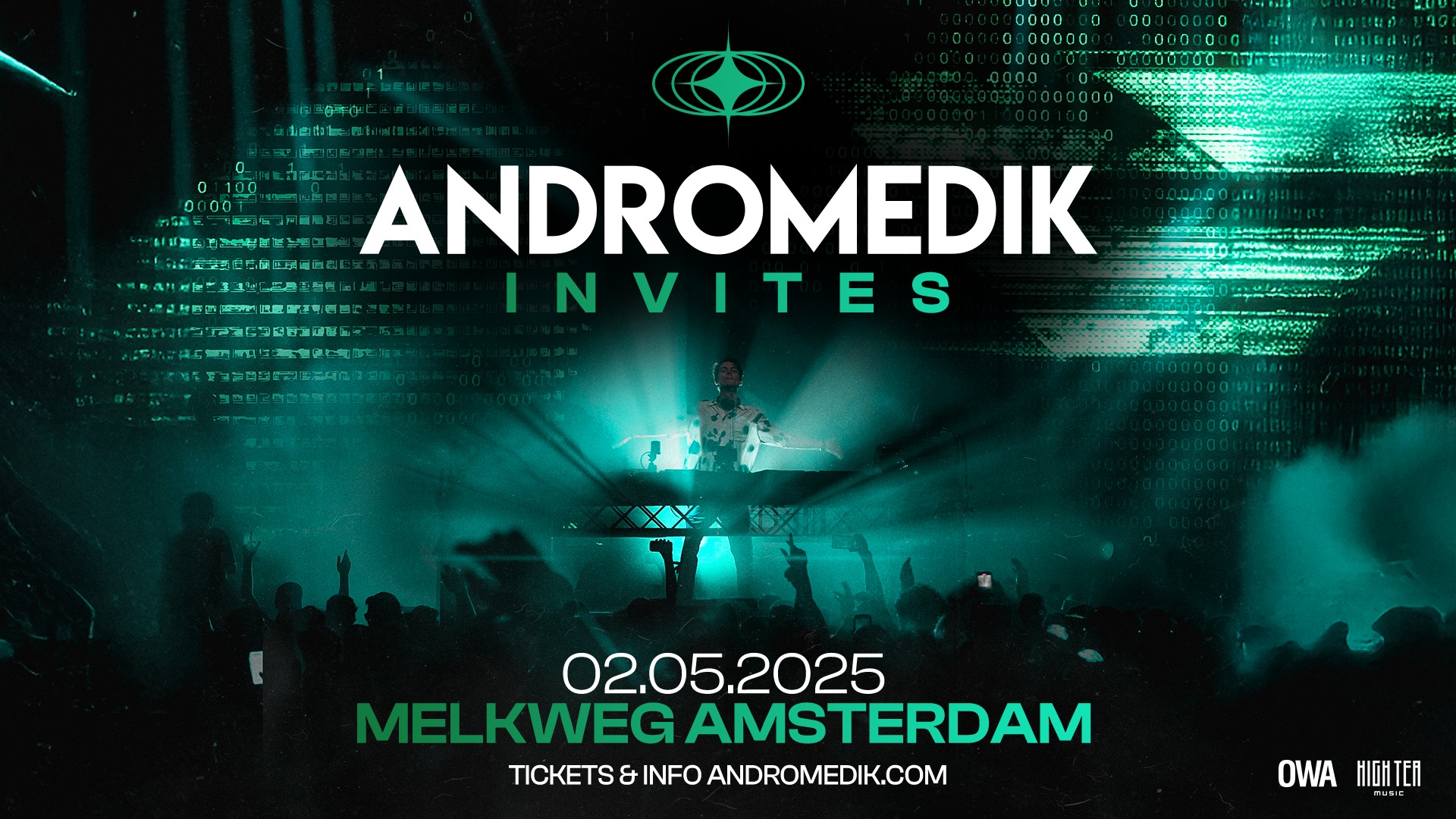 Andromedik Invites Melkweg