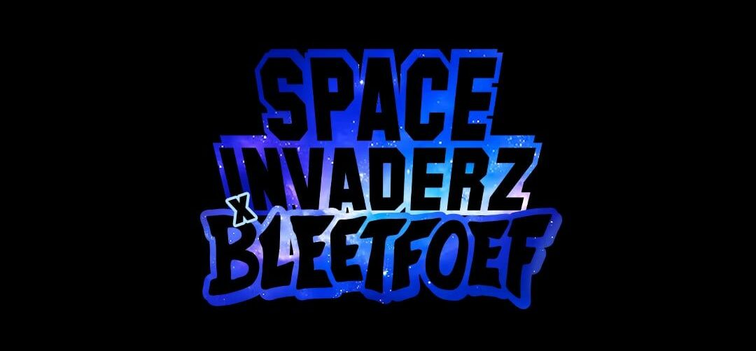 Space Invaderz x Bleetfoef