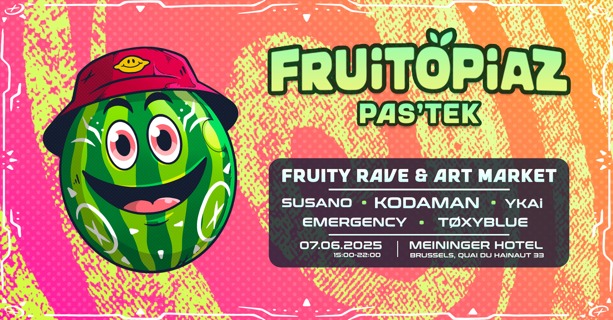 Fruitopiaz Pas'Tek