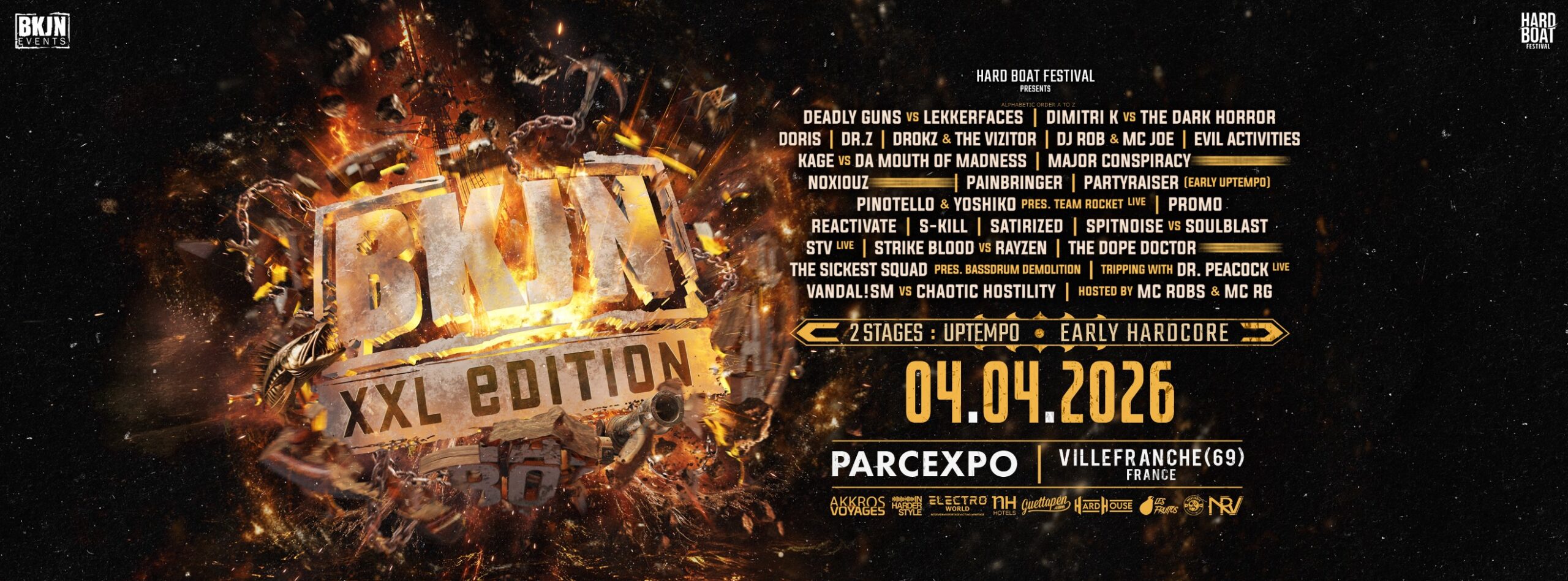 Hard Boat présente BKJN XXL