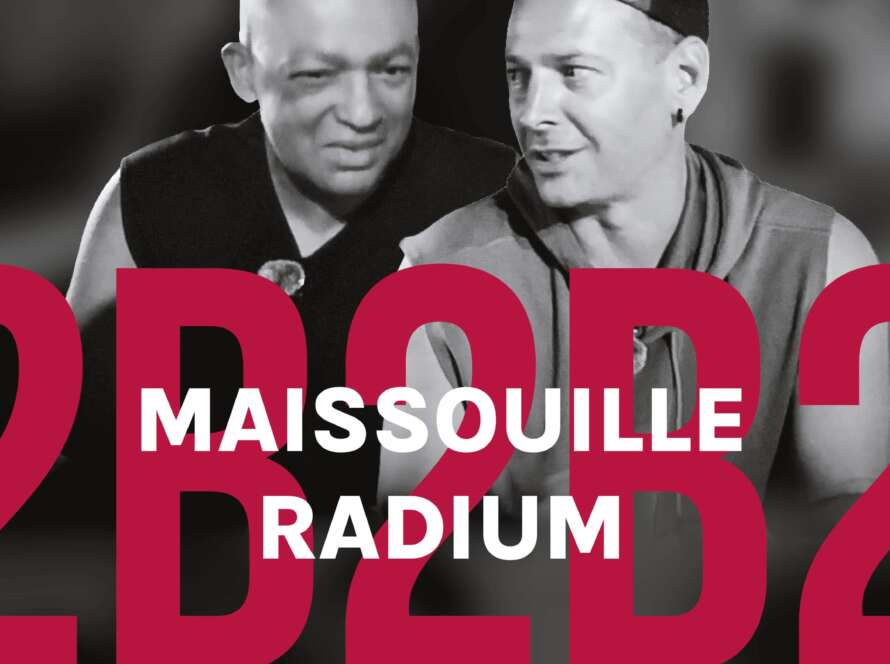 Interview Maissouille B2B Radium