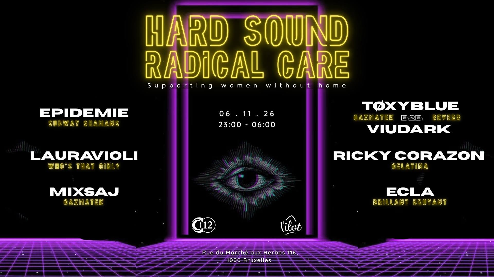 Hard Sound Radical Care