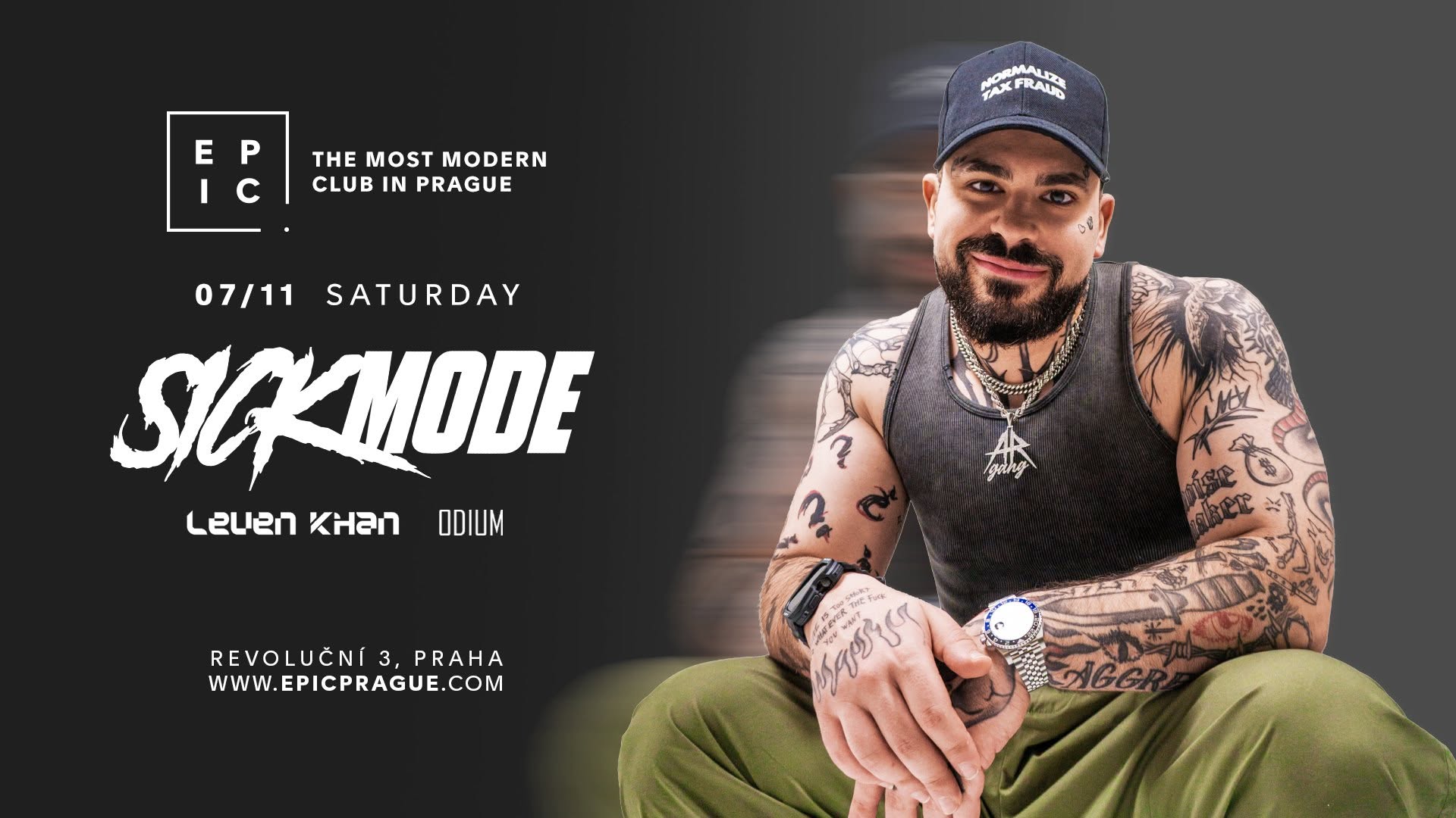 Sickmode Epic Prague