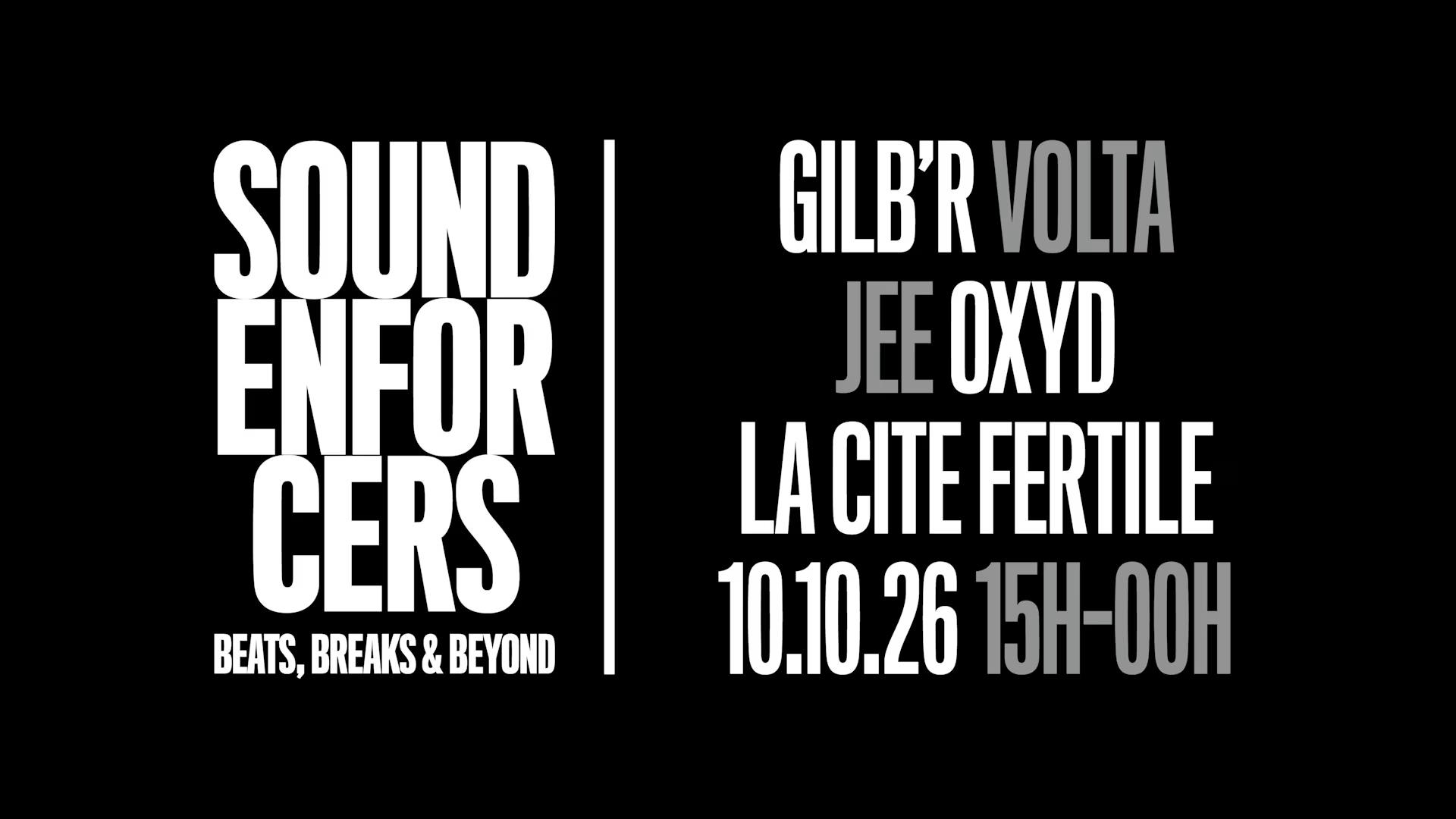 Sound Enforcers X Cité Fertile